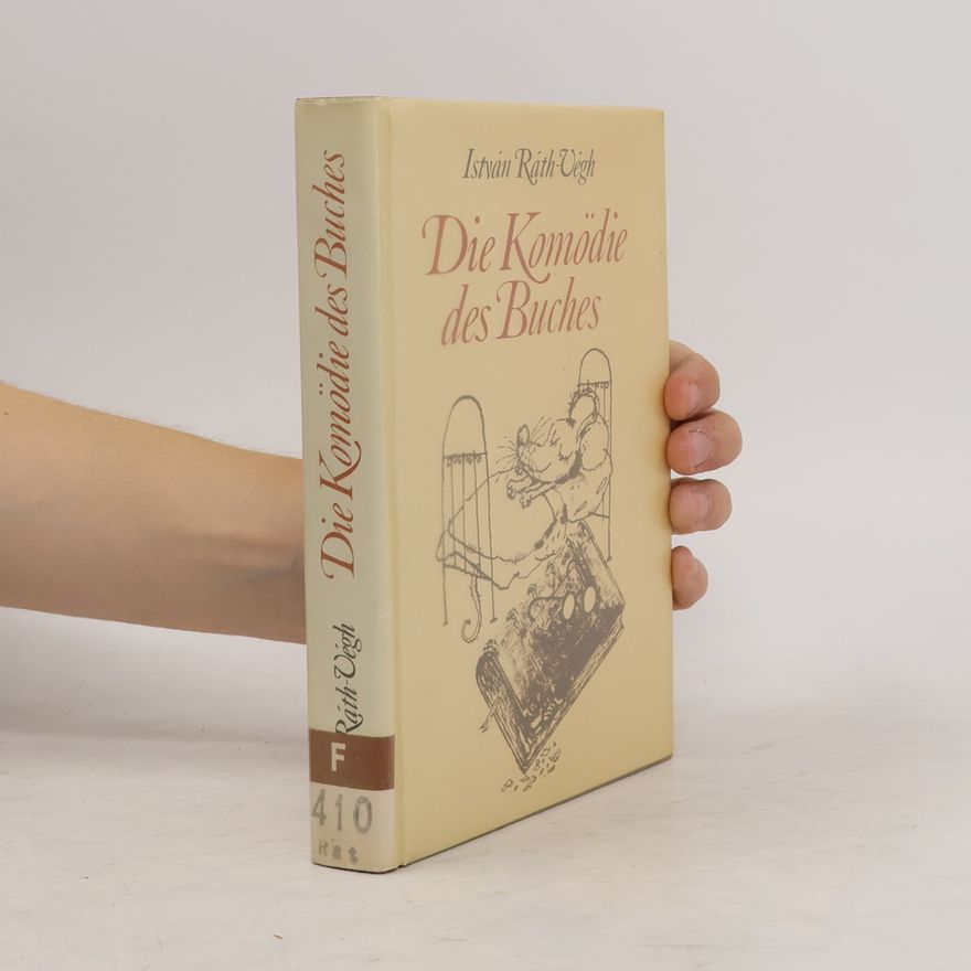 István Ráth-Végh Die Komödie des Buches