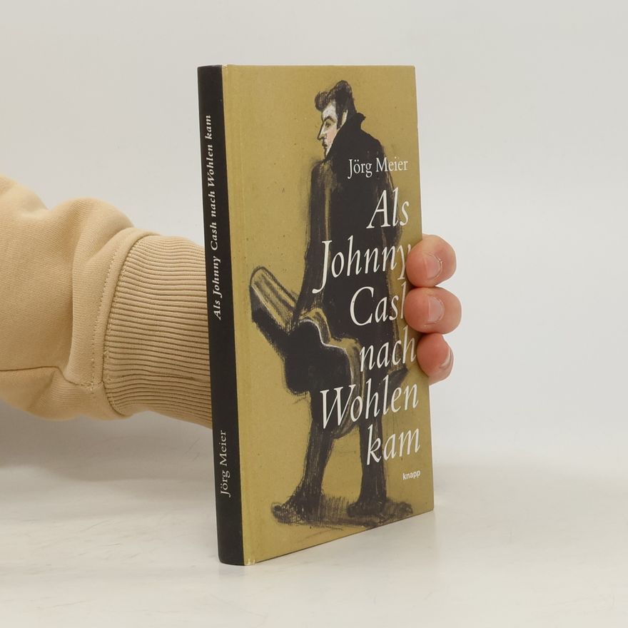 Jörg Meier Als Johnny Cash nach Wohlen kam