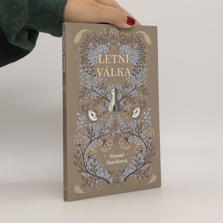 Naomi Novik Letní válka