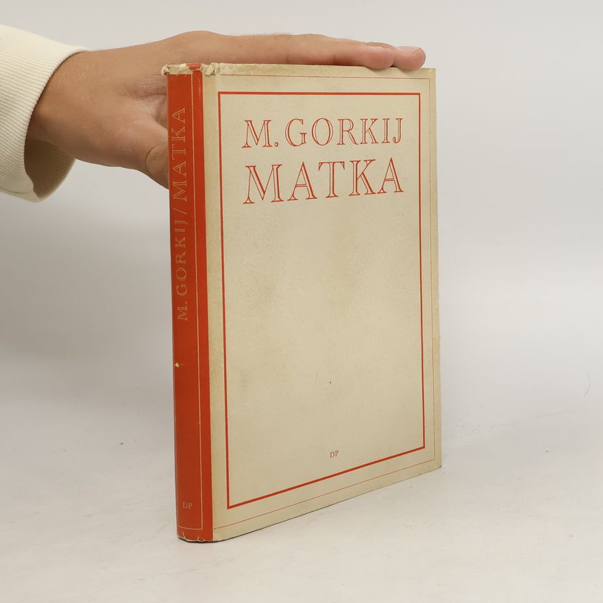 Maxim Gorky Matka