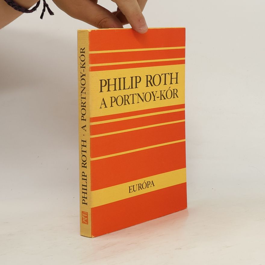 Philip Roth A Portnoy-kór