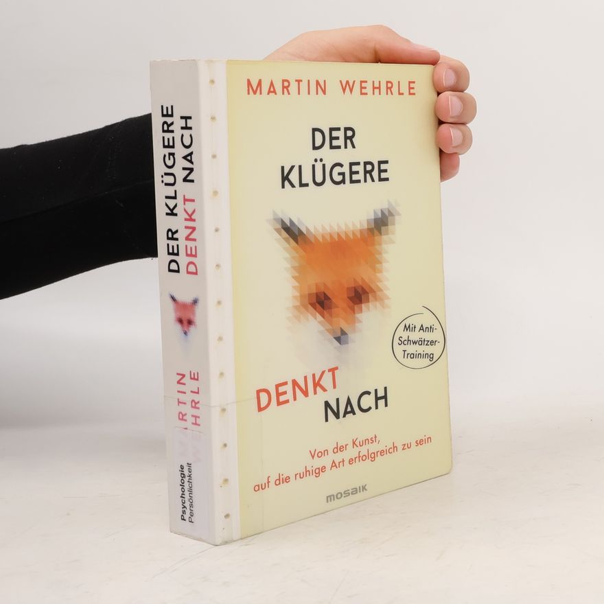 Martin Wehrle Der Klügere denkt nach