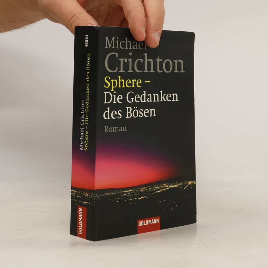 Michael Crichton Sphere - die Gedanken des Bösen