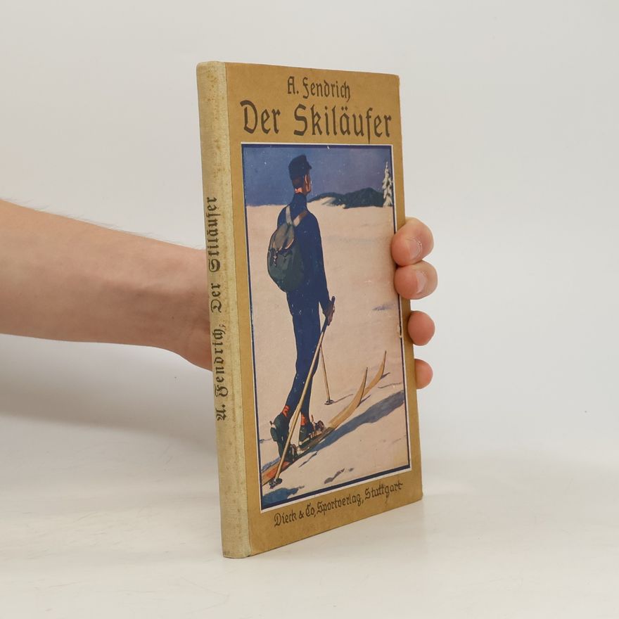 A. Fendrich Der Skiläufer