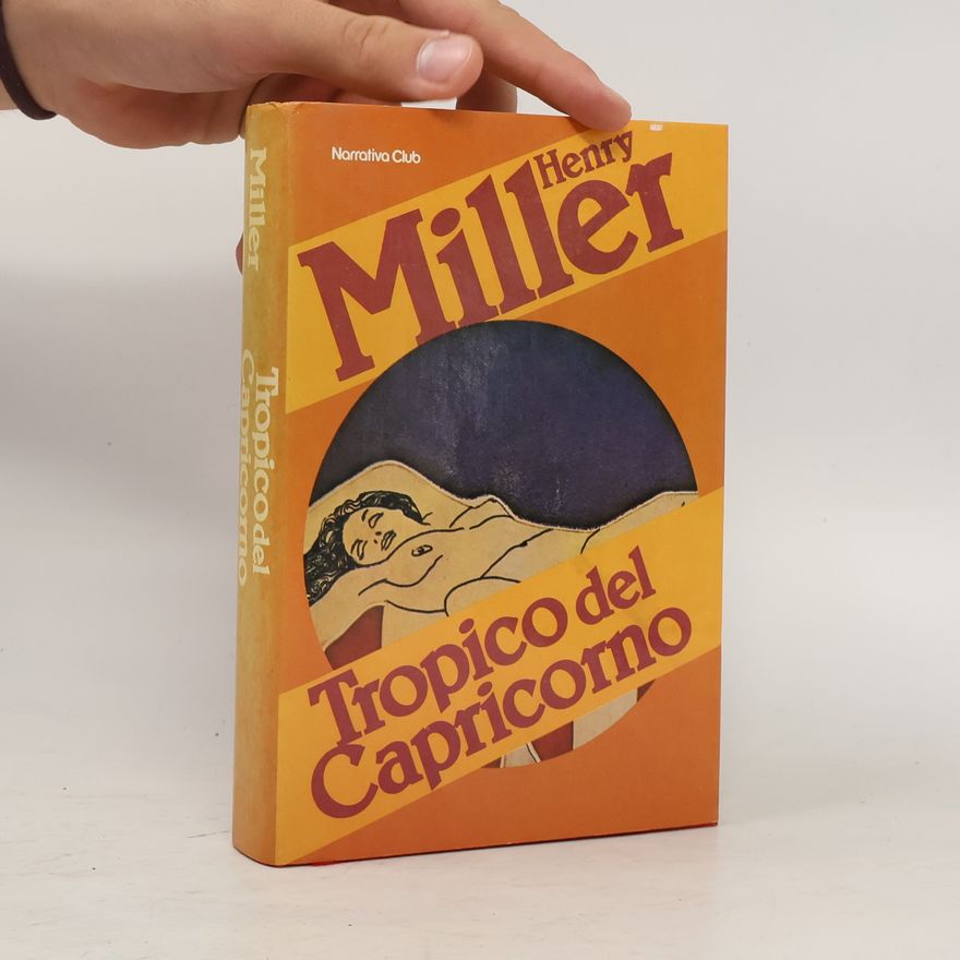 Henry Miller Tropico del Cancro