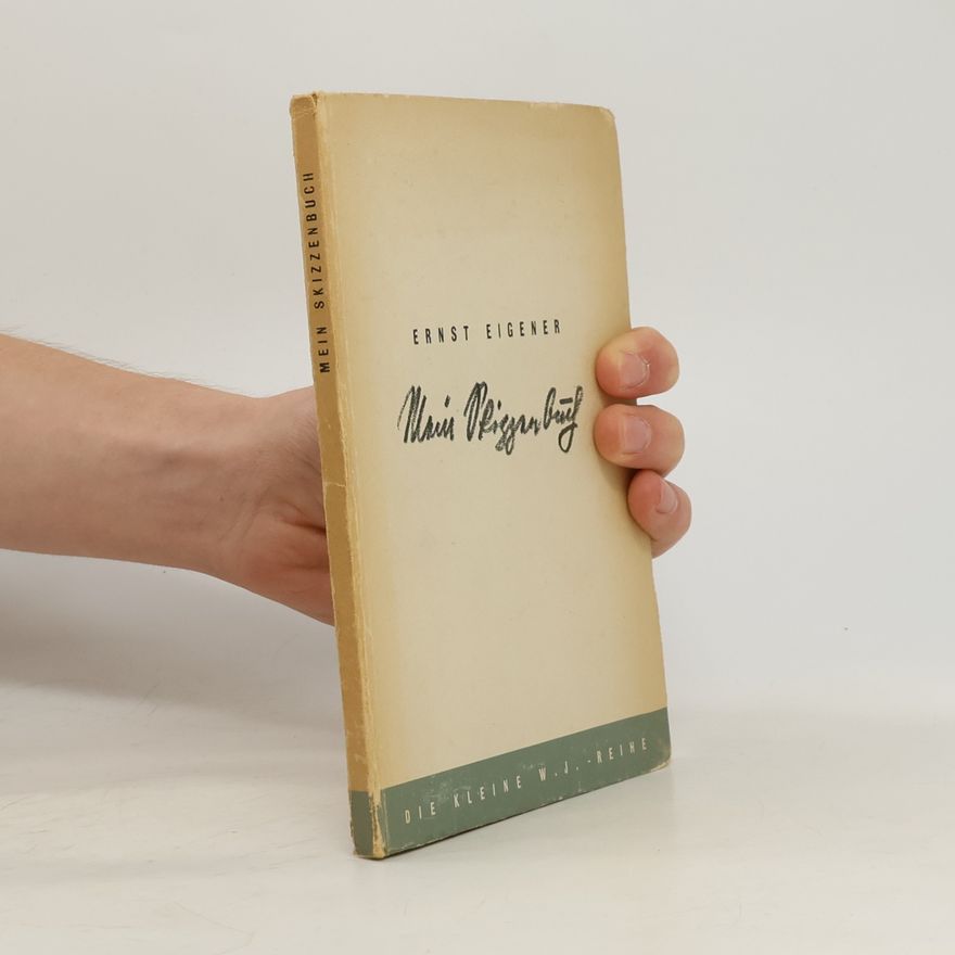 Ernst Eigener Mein Skizzenbuch