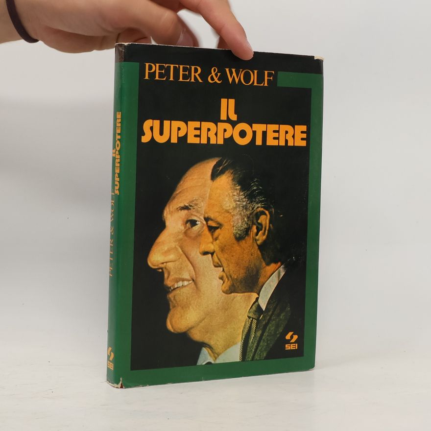 Peter & Wolf Il superpotere