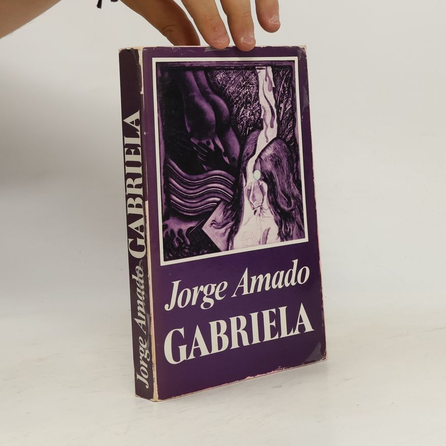 Jorge Amado Gabriela, szegfű és fahéj