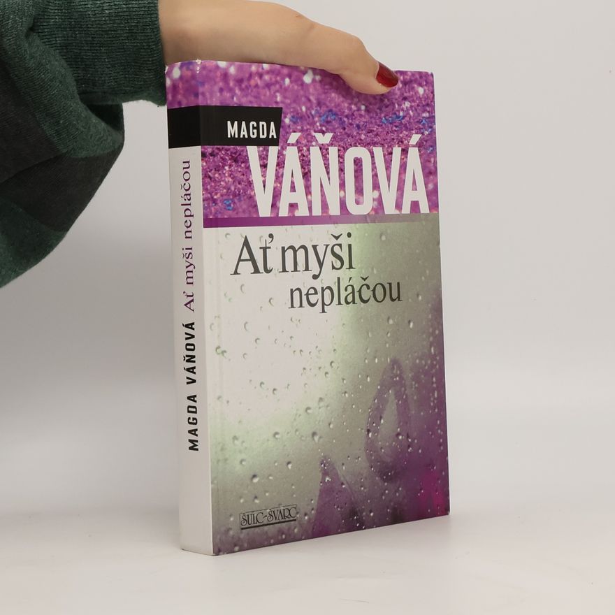 Magda Váňová Ať myši nepláčou
