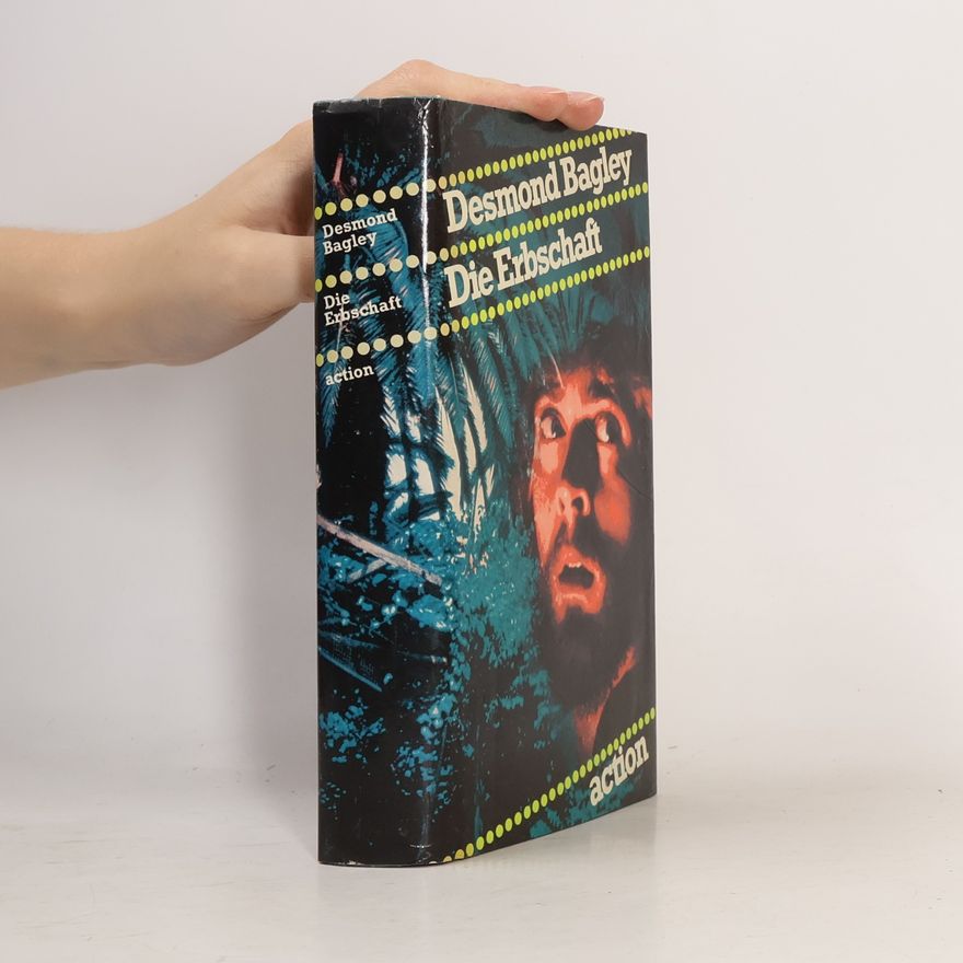 Desmond Bagley Die Erbschaft