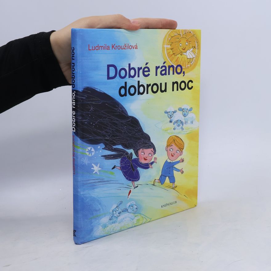 Ludmila Kroužilová Dobré ráno, dobrou noc