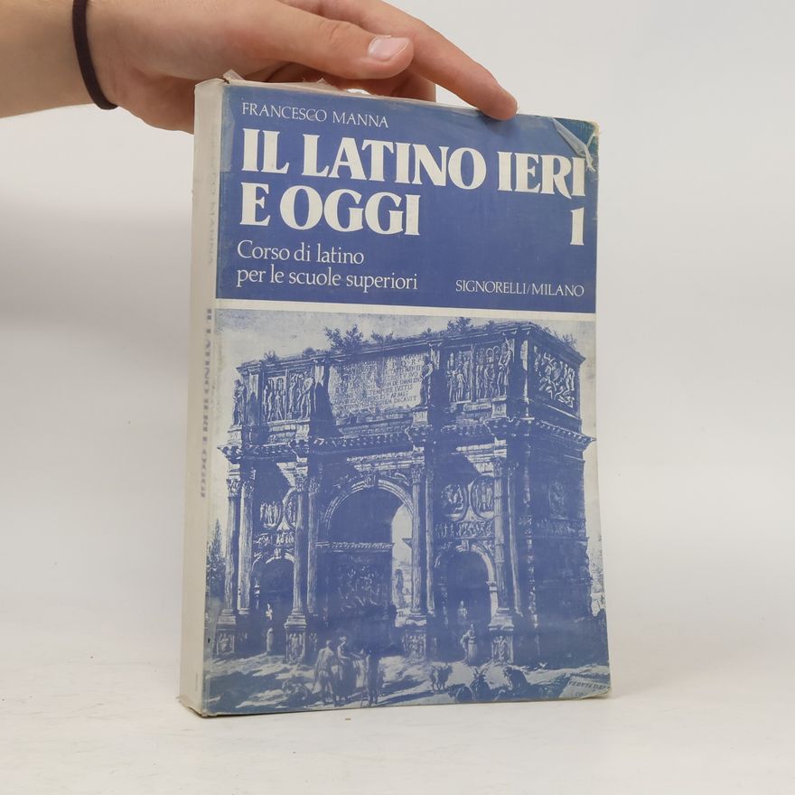 Francesco Manna Il latino ieri e oggi 1