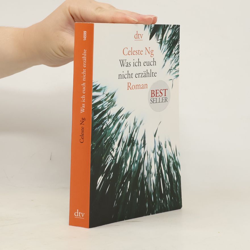 Celeste Ng Was ich euch nicht erzählte