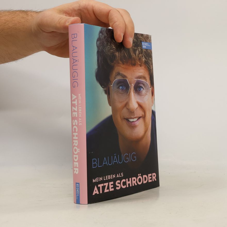 Atze Schröder Blauäugig