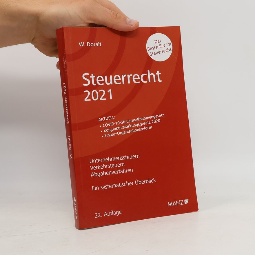 Werner Doralt Steuerrecht 2021