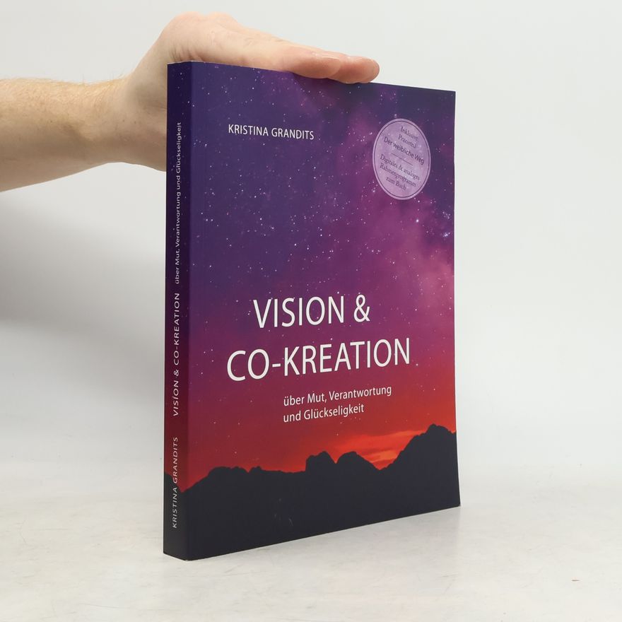 Kristina Grandits Vision & Co-Kreation