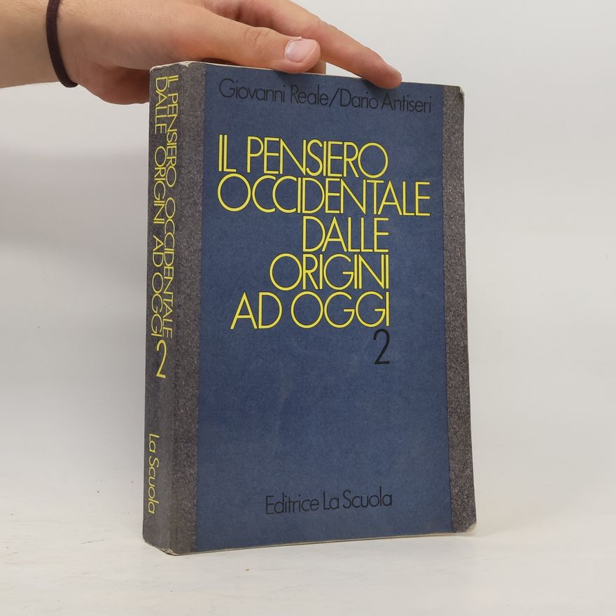 Dario Antiseri Il pensiero occidentale dalle origini ad oggi