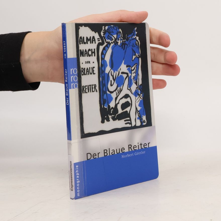 Norbert Göttler Der Blaue Reiter