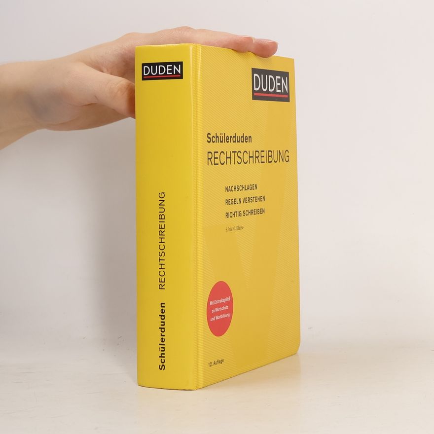 Dudenredaktion (Bibliographisches Institut) Schülerduden Rechtschreibung und Wortkunde