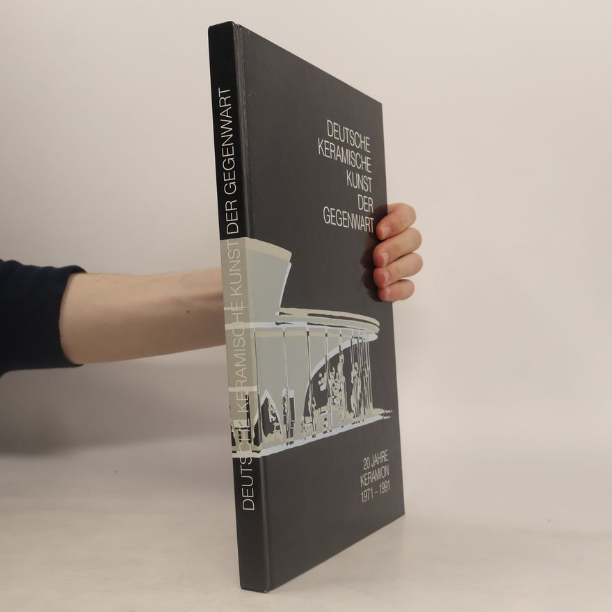 Collectif d'auteurs Deutsche Keramische Kunst der Gegenwart