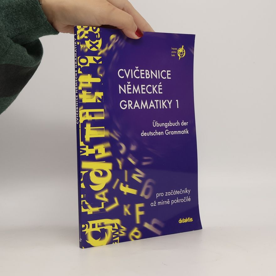 Kolektiv autorů Cvičebnice německé gramatiky 1