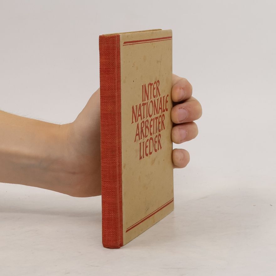 Various authors Internationale Arbeiterlieder