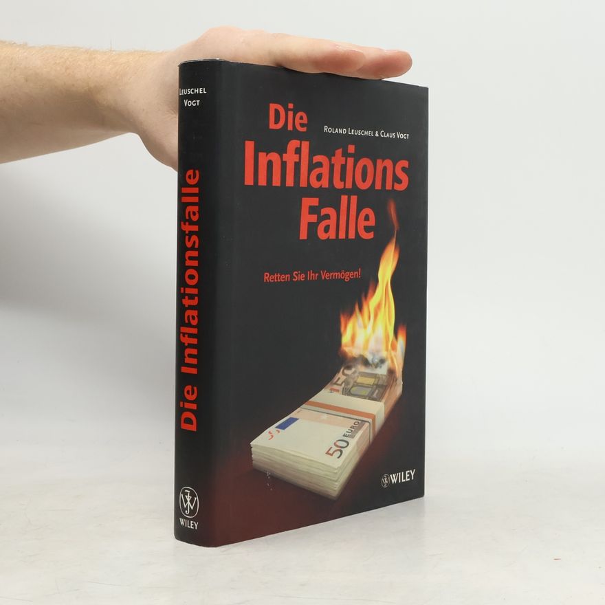 Roland Leuschel Die Inflationsfalle