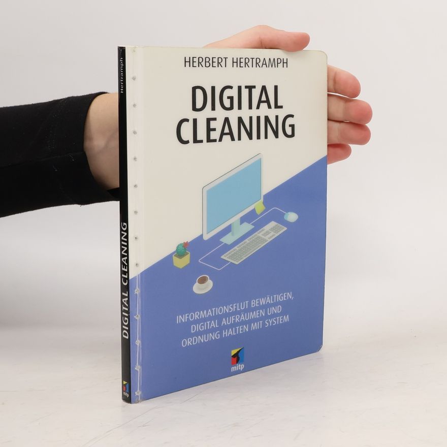 Herbert Hertramph Digital Cleaning
