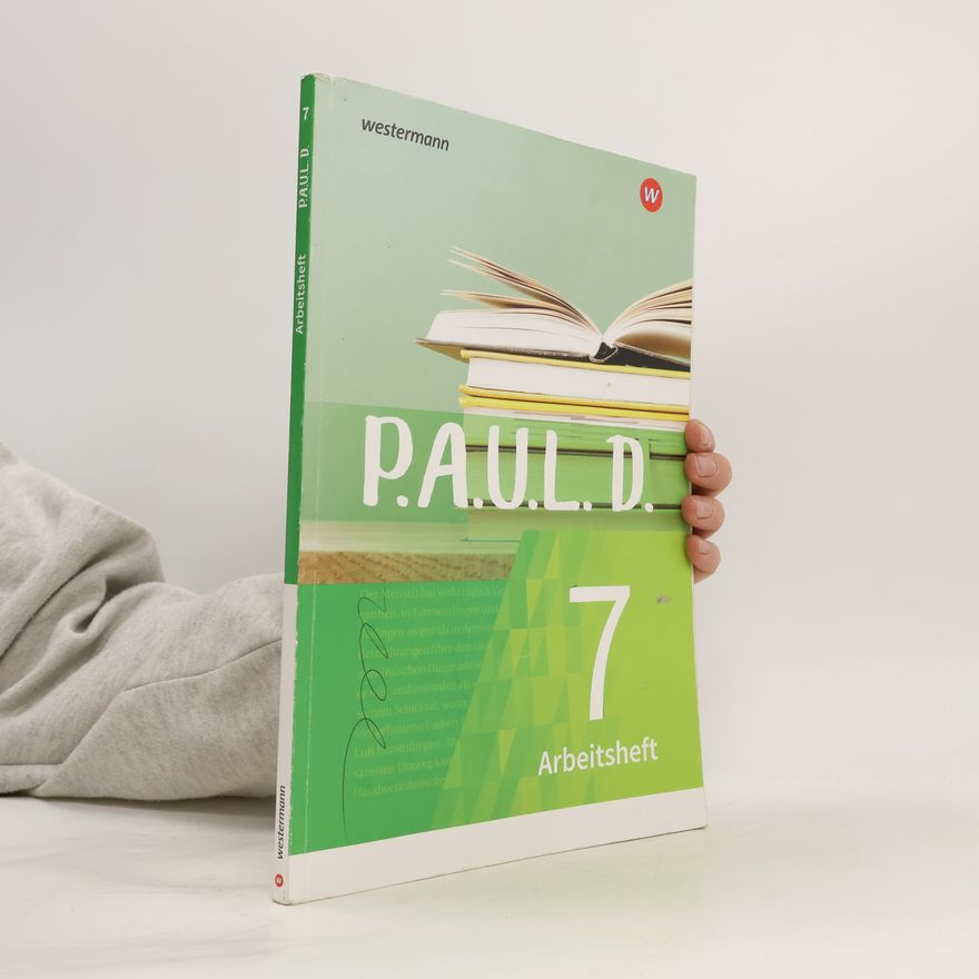 Auteurscollectief P.A.U.L. D. (Paul) 7. Arbeitsheft.. Für Gymnasien und Gesamtschulen - Neubearbeitung