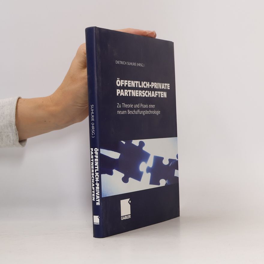 Dietrich Suhlrie Öffentlich-Private Partnerschaften