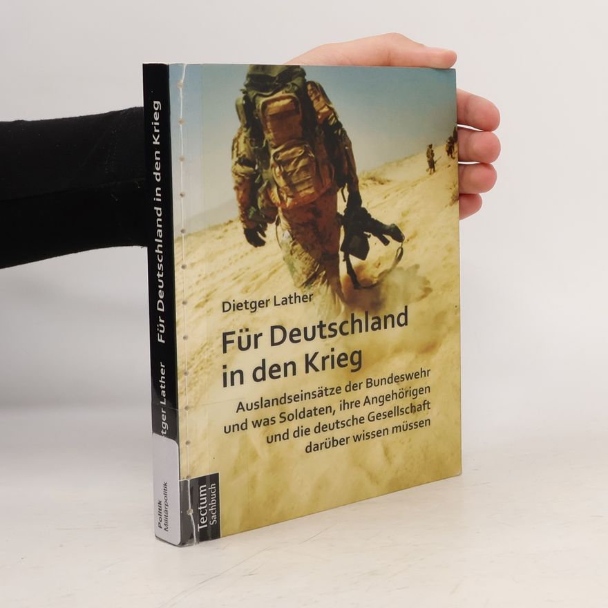 Dietger Lather Für Deutschland in den Krieg
