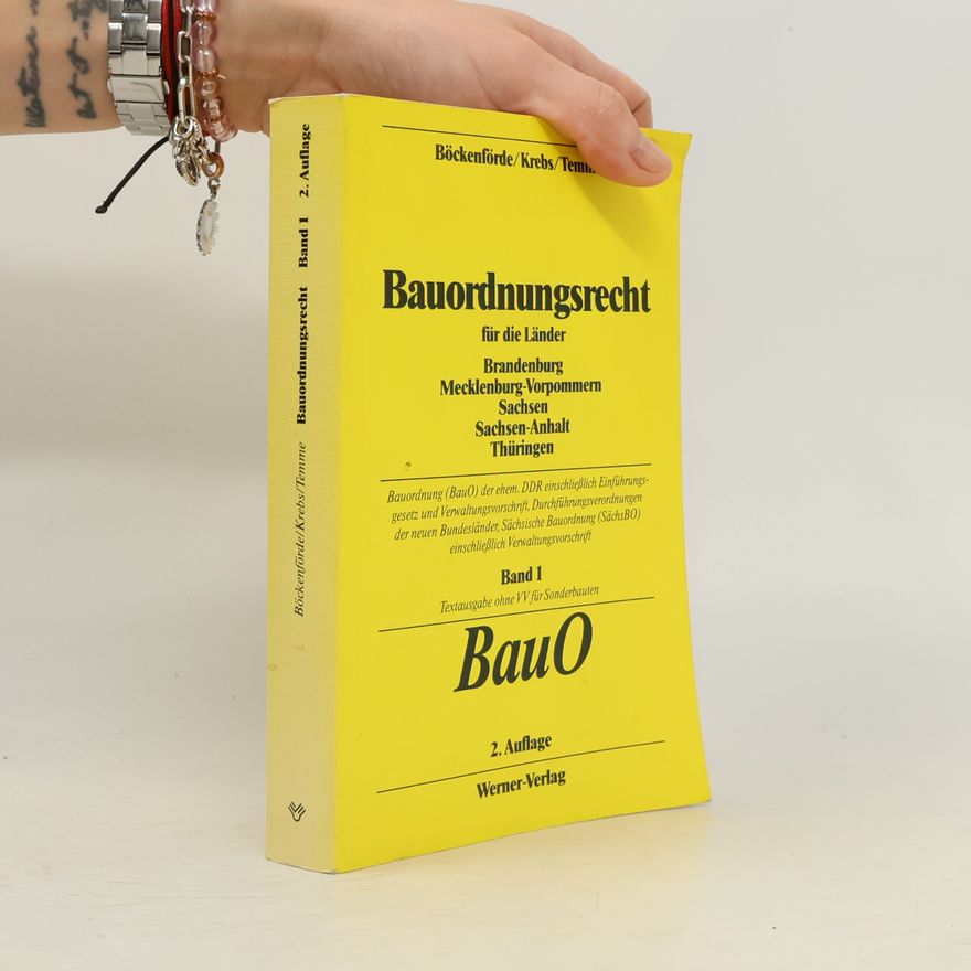 Autorenkollektiv Bauordnungsrecht für die Länder Brandenburg, Mecklenburg-Vorpommern, Sachsen, Sachsen-Anhalt, Thüringen