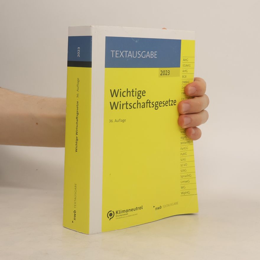 Autorenkollektiv Wichtige Wirtschaftsgesetze