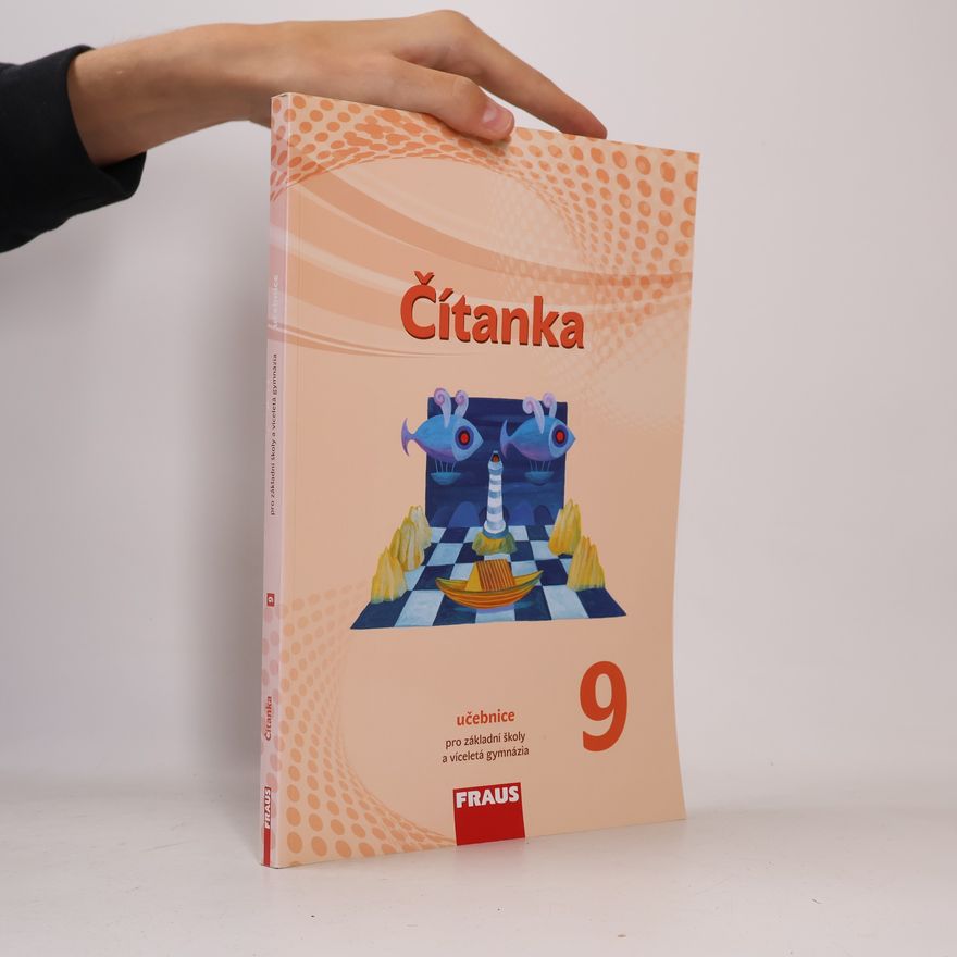 Autores varios Čítanka 9 : učebnice pro základní školy a víceletá gymnázia