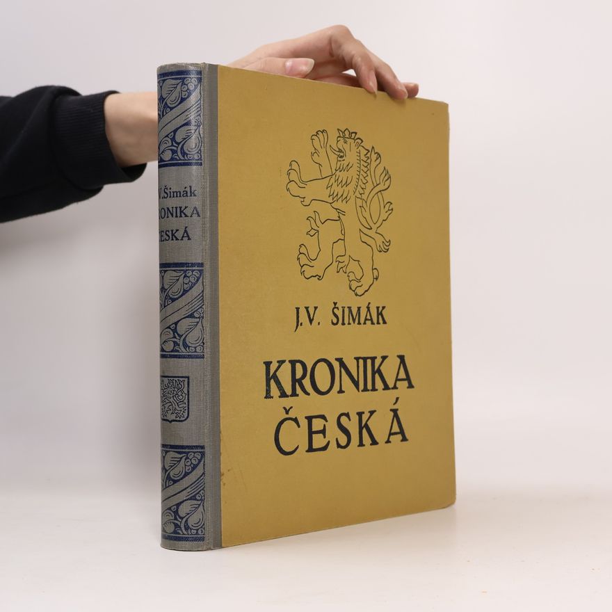 Šimák J. V. Kronika česká