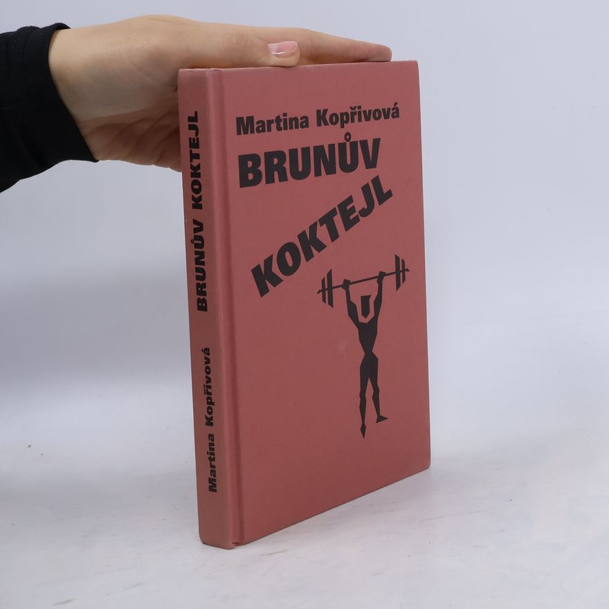 Martina Kopřivová Brunův koktejl