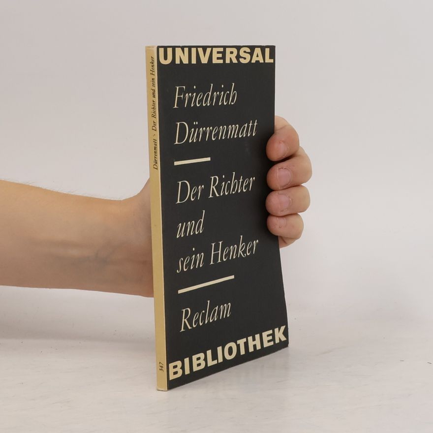 Friedrich Dürrenmatt Der Richter und sein Henker