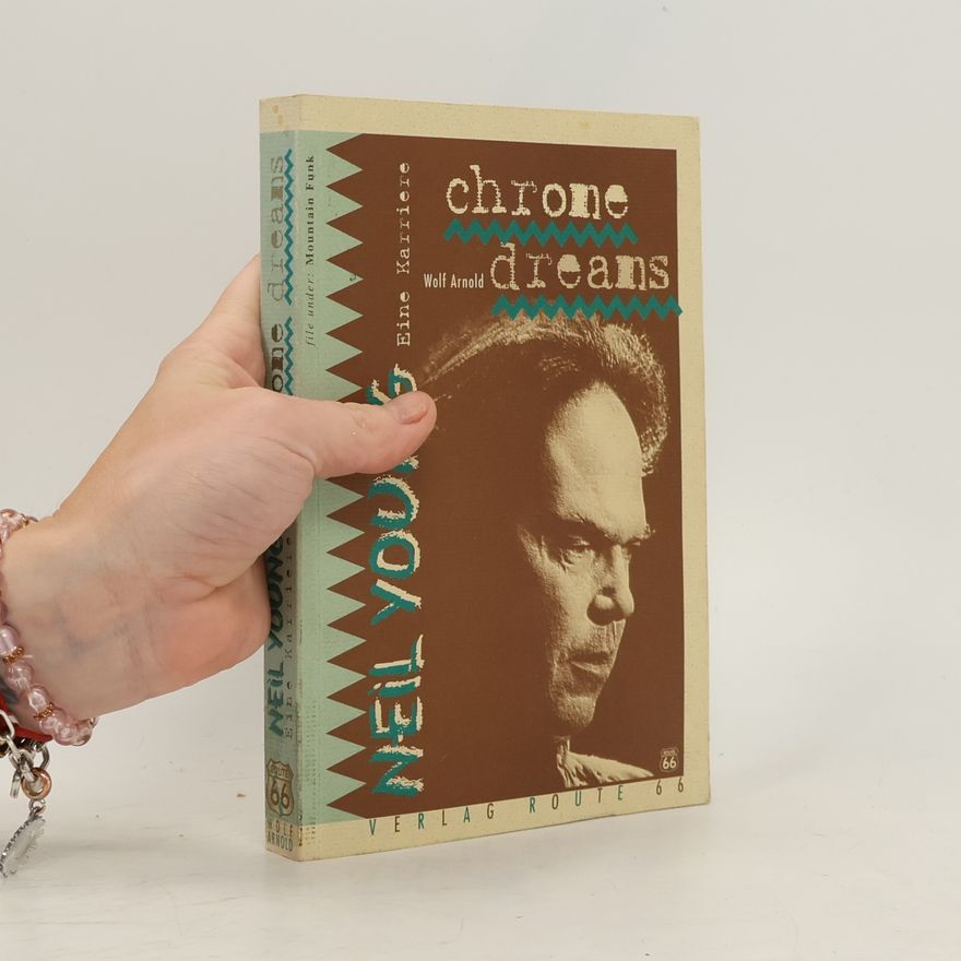 Wolf Arnold Chrome dreams