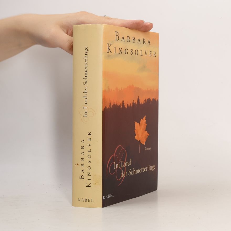Barbara Kingsolver Im Land der Schmetterlinge