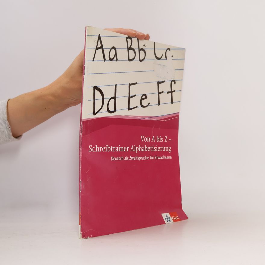 Kolektiv autorů Von A bis Z - Alphabetisierungskurs