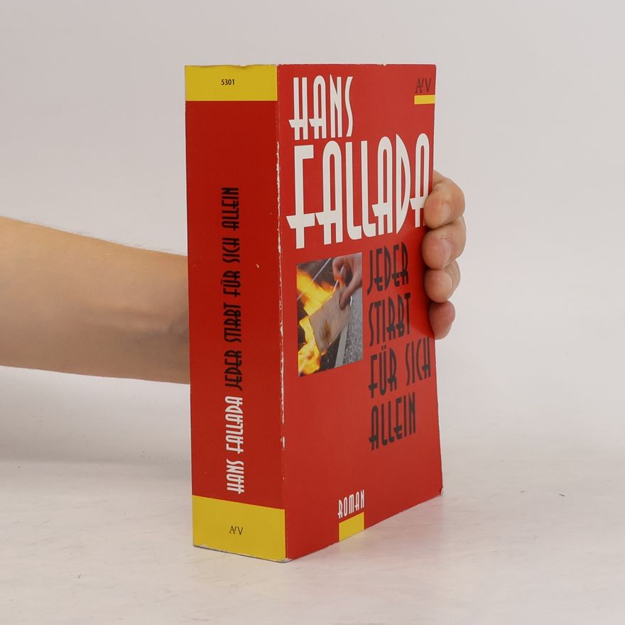 Hans Fallada Jeder stirbt für sich allein