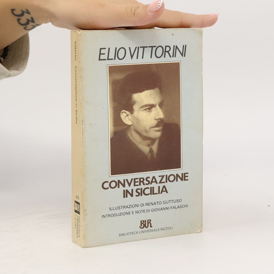 Elio Vittorini Conversazione in Sicilia