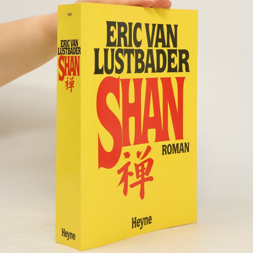 Eric Van Lustbader Shan