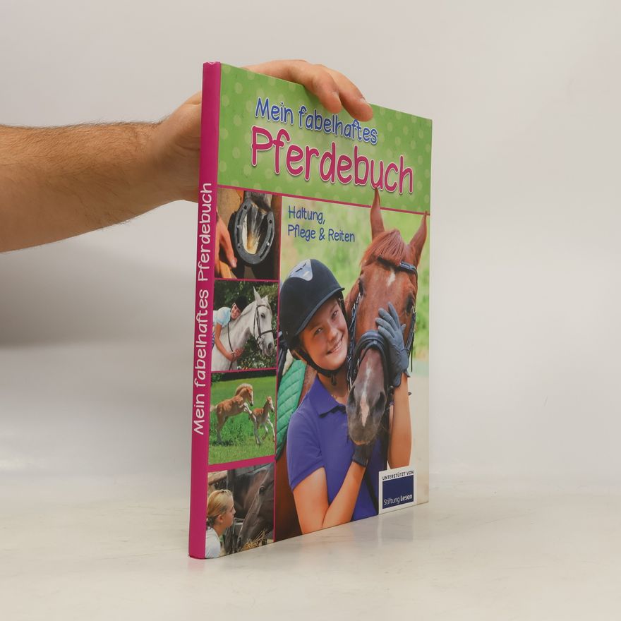 Autorenkollektiv Mein fabelhaftes Pferdebuch