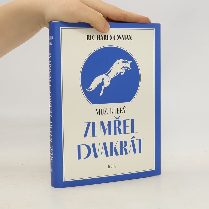 Richard Osman Muž, který zemřel dvakrát