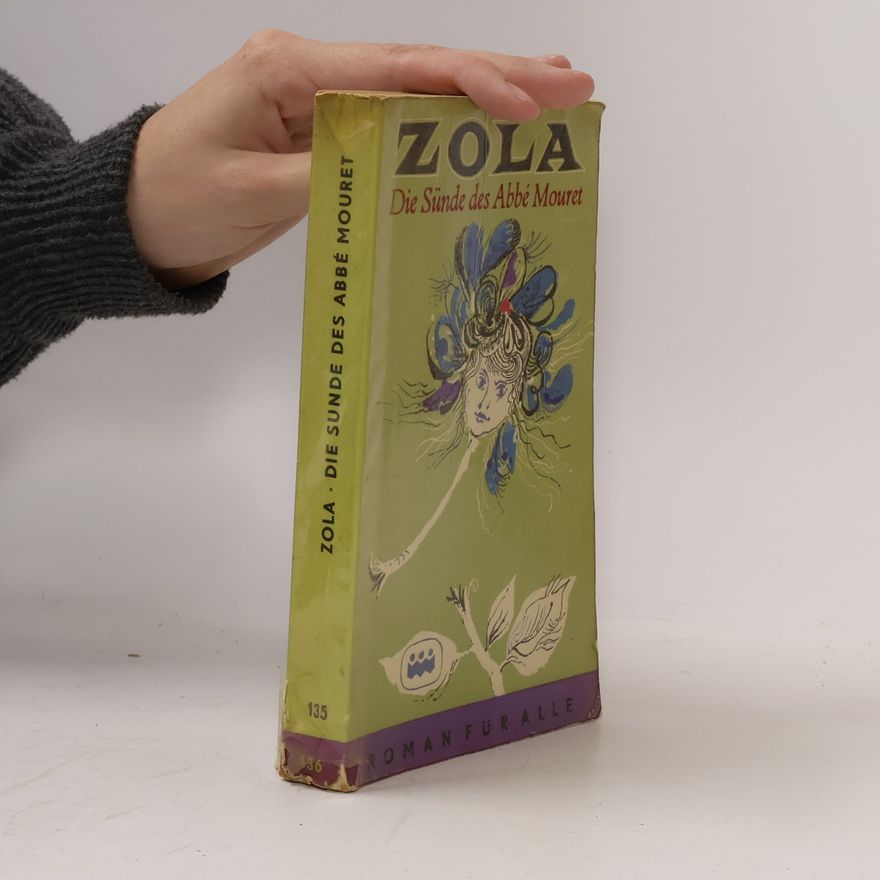 Émile Zola Die Sünde des Abbé Mouret
