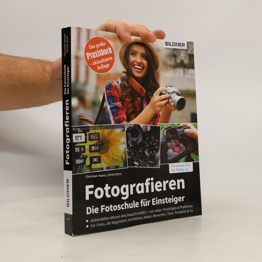 Christian Haasz Fotografieren - der große Kurs für Einsteiger