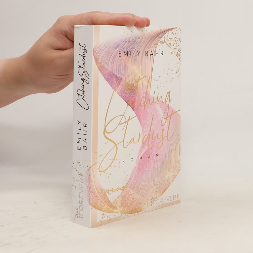 Emily Bähr Catching Stardust