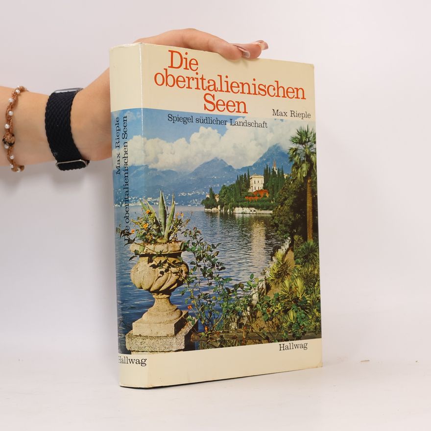 Max Rieple Die oberitalienischen Seen