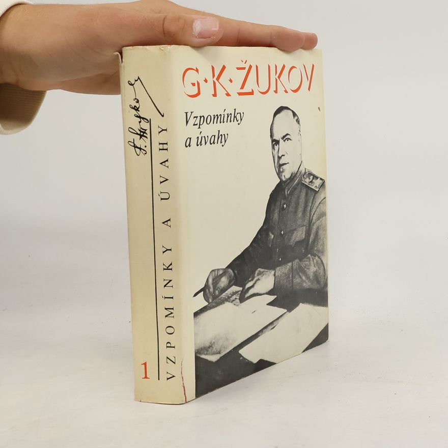 G. K. Žukov Vzpomínky a úvahy 1